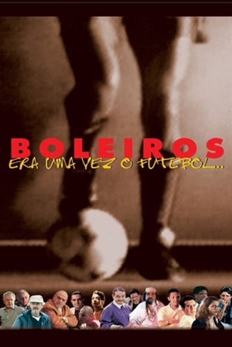 Película Boleiros - Era Uma Vez o Futebol...