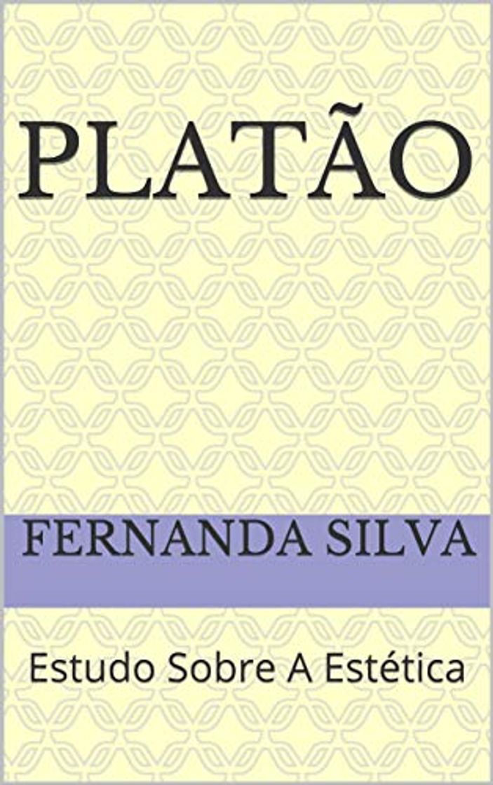 Libro Platão: Estudo Sobre A Estética