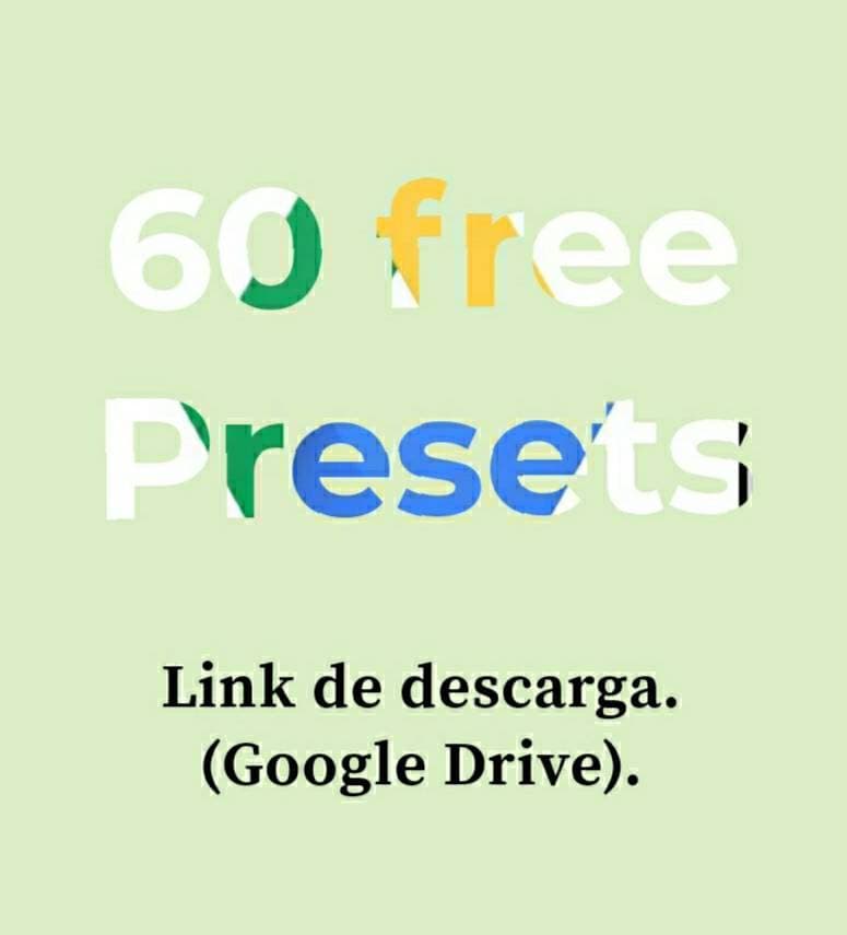 Moda 60 FREE PRESETS. (Link de descarga google drive).