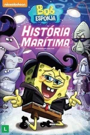 Movie Bob Esponja - História Marítima