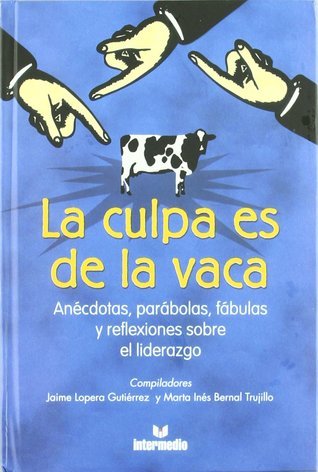 Libro La Culpa Es de La Vaca