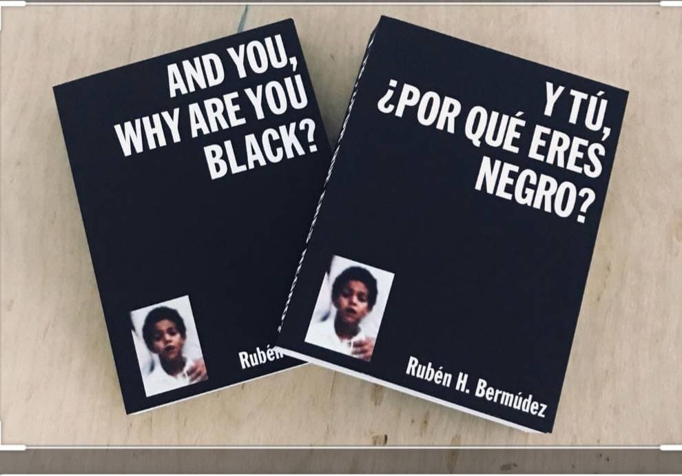 Book Y tú por qué eres negro? Ruben H