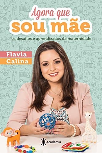 Libro Agora que Sou Mãe