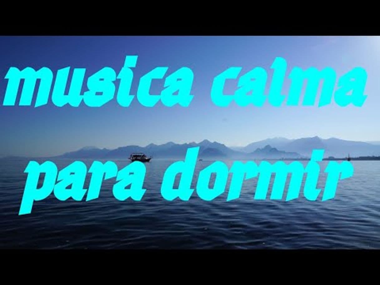 Moda musica calma para dormir #musicasuave,#musicatranquila,relaxar ...