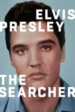 Movie Elvis Presley: buscador incansable