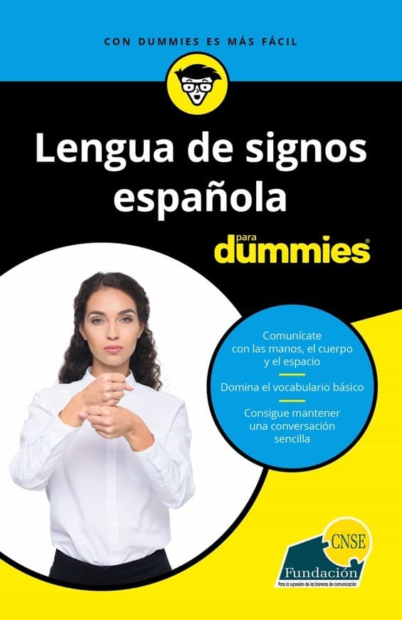 Libro LENGUA DE SIGNOS ESPAÑOLA PARA DUMMIES 