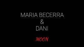 Canción Maria Berraca & dani