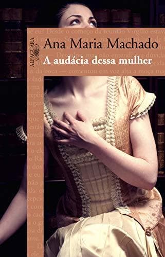 Book A Audácia Dessa Mulher