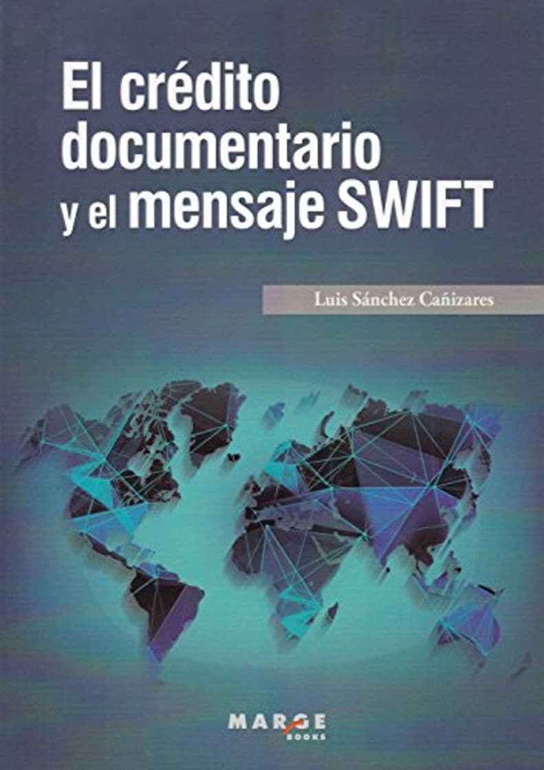 Book Crédito documentario y el mensaje SWIFT,El: 0