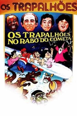 Película Os Trapalhões no Rabo do Cometa