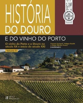 Libro História do Douro e do Vinho do Porto