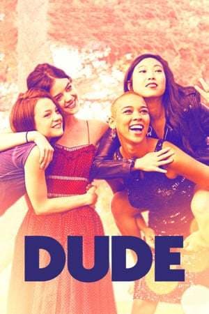 Película Dude