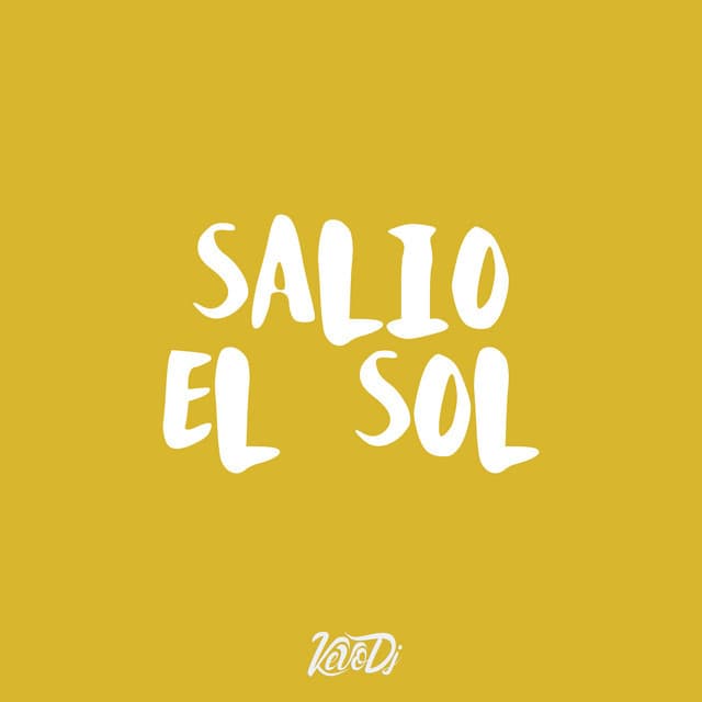 Canción Salio el Sol