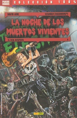 Libro La Noche De Los Muertos Vivientes. El Día Después