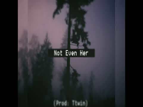 Music Not Even Her (feat. Shiloh)