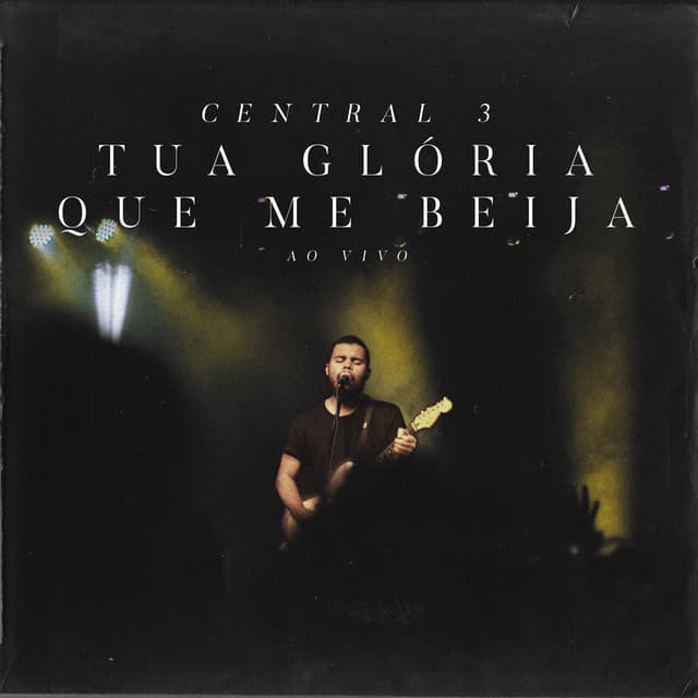 Canción Tua Glória Que Me Beija - Ao Vivo