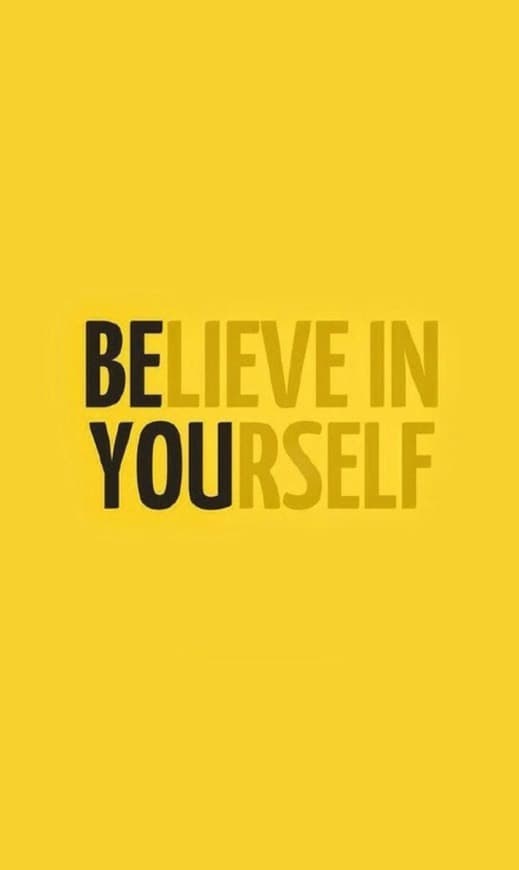 Moda Wallpaper Believe in yourself 