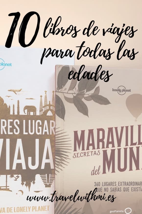 Moda 10 libros de viajes para todas las edades