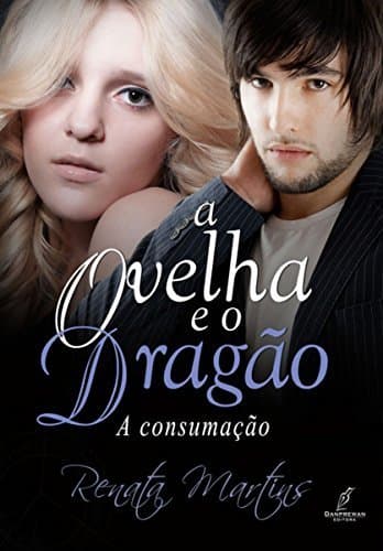 Book A Ovelha e o Dragão - A Consumação