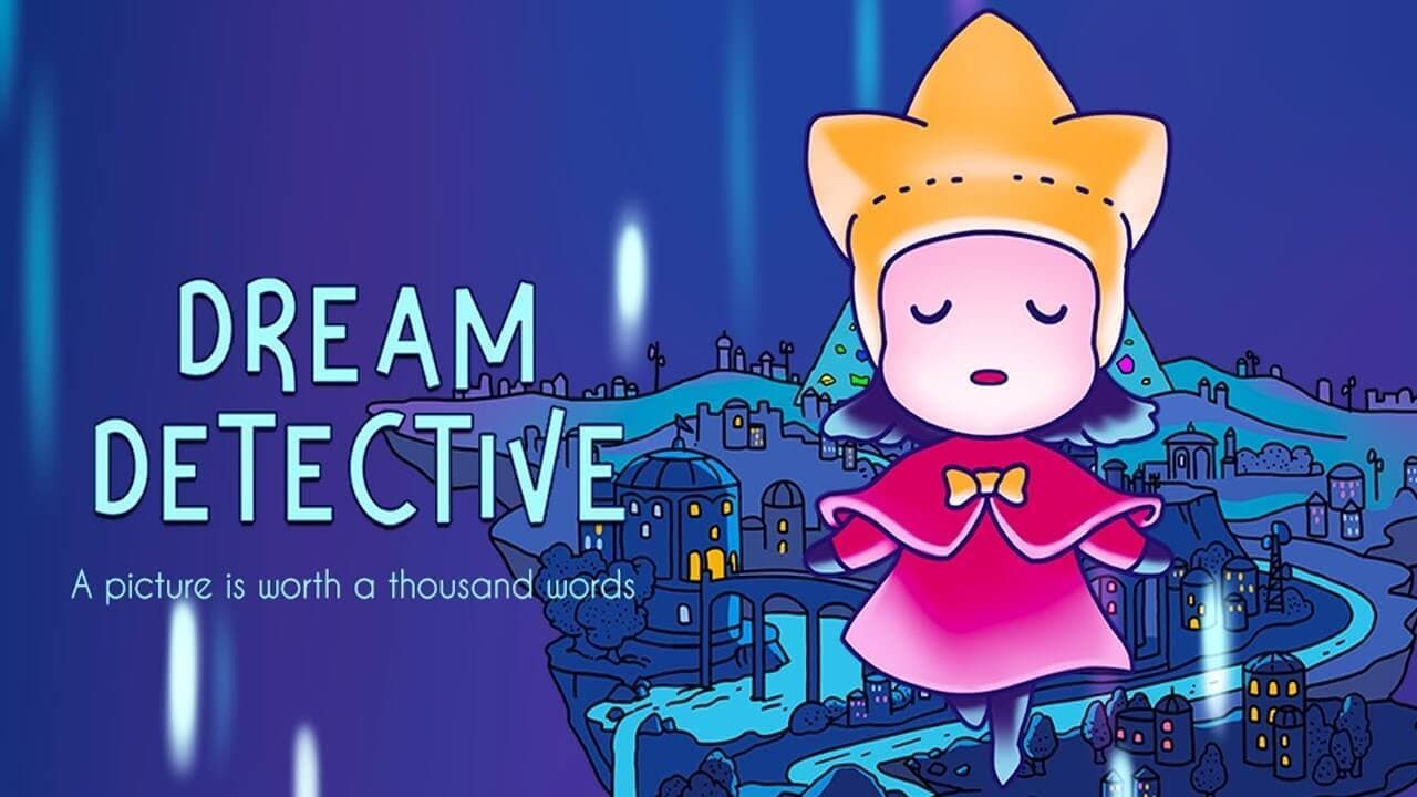 Videogames Dream Detective