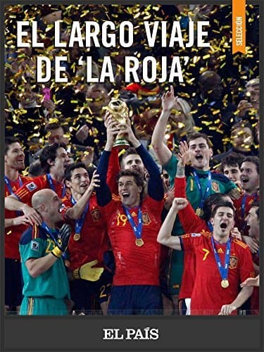 Libro El largo viaje de 'La Roja'