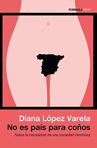 Libro No es país para coños: Sobre la necesidad de una sociedad feminista