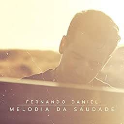 Canción Melodia Da Saudade - Radio Edit