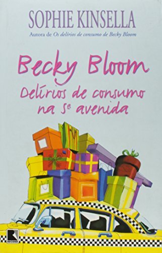 Book Becky Bloom. Delírios De Consumo Na 5ª Avenida