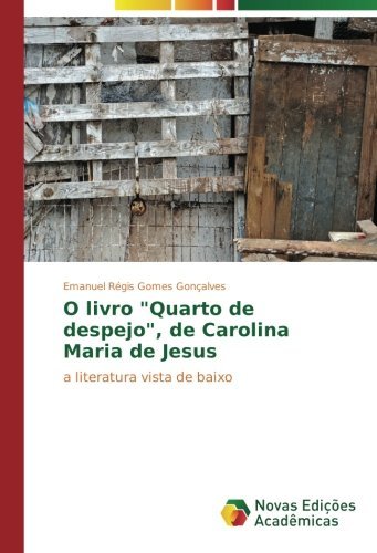 Libro O livro "Quarto de despejo", de Carolina Maria de Jesus