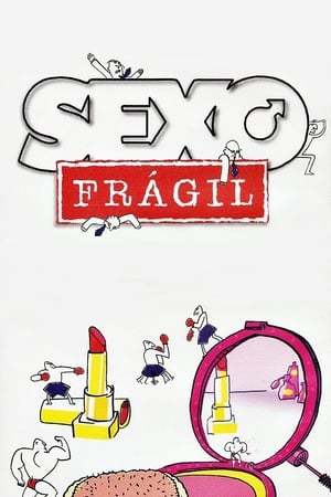 Serie Fragile Sex