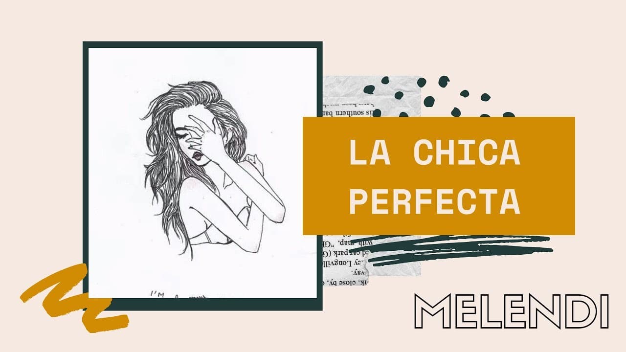 Moda Melendi - La Chica Perfecta - YouTube