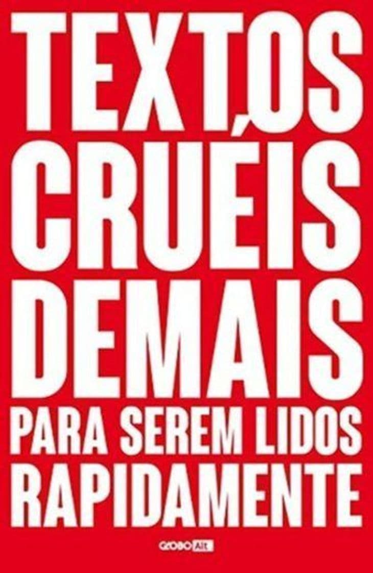 Book Textos cruéis demais para serem lidos rapidamente