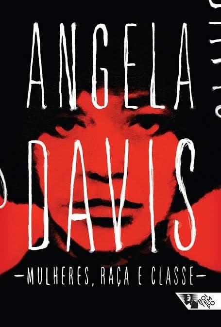 Fashion Angela Davis - Mulheres, raça e classe 