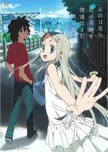 Serie Anohana: The Flower We Saw That Day