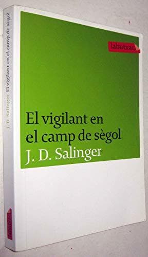 Libro El vigilant en el camp de sègol