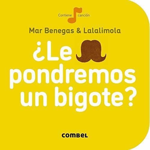 Book ¿Le pondremos un bigote?