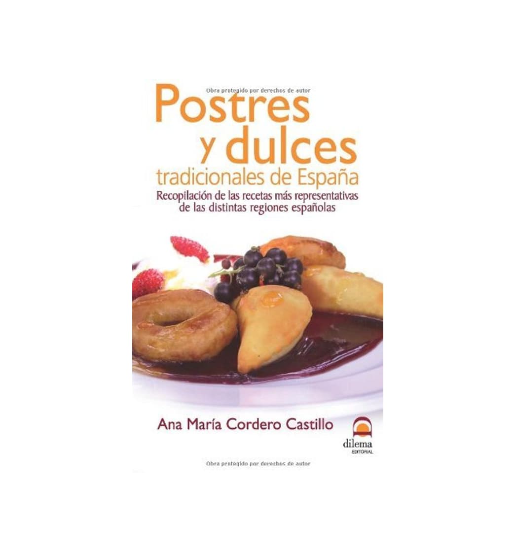 Product Postres y dulces tradicionales de Espa???a: Recopilaci?3n de las recetas m??s representativas