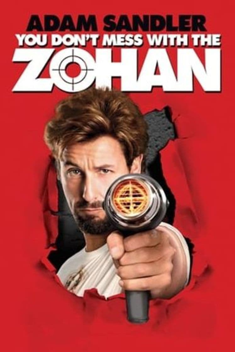 Movie You Don't Mess with the Zohan