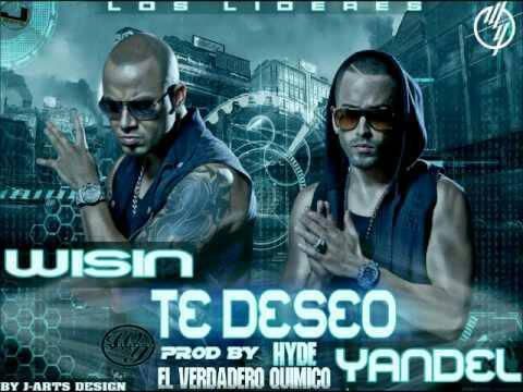 Canción Wisin y Yandel - Te Deseo