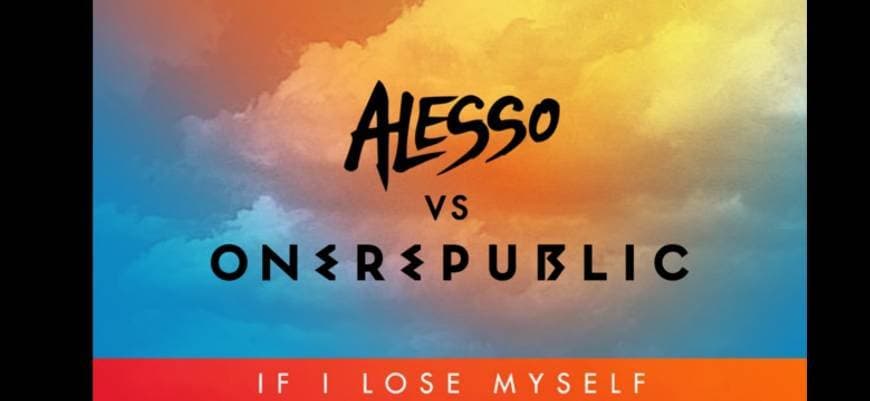 Canción Alesso vs OneRepublic - If I Lose Myself (Alesso Remix)

