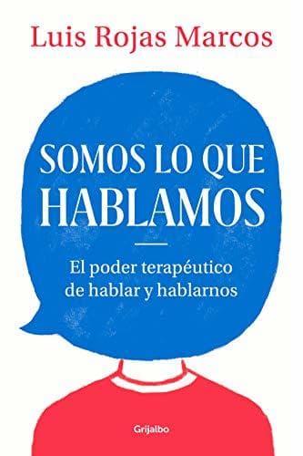 Libro Somos lo que hablamos