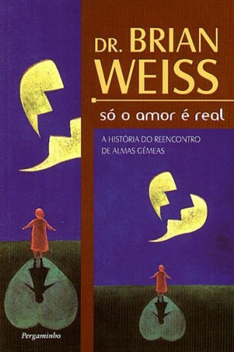 Libro Só o Amor É Real