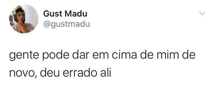 Moda Deu errado ali