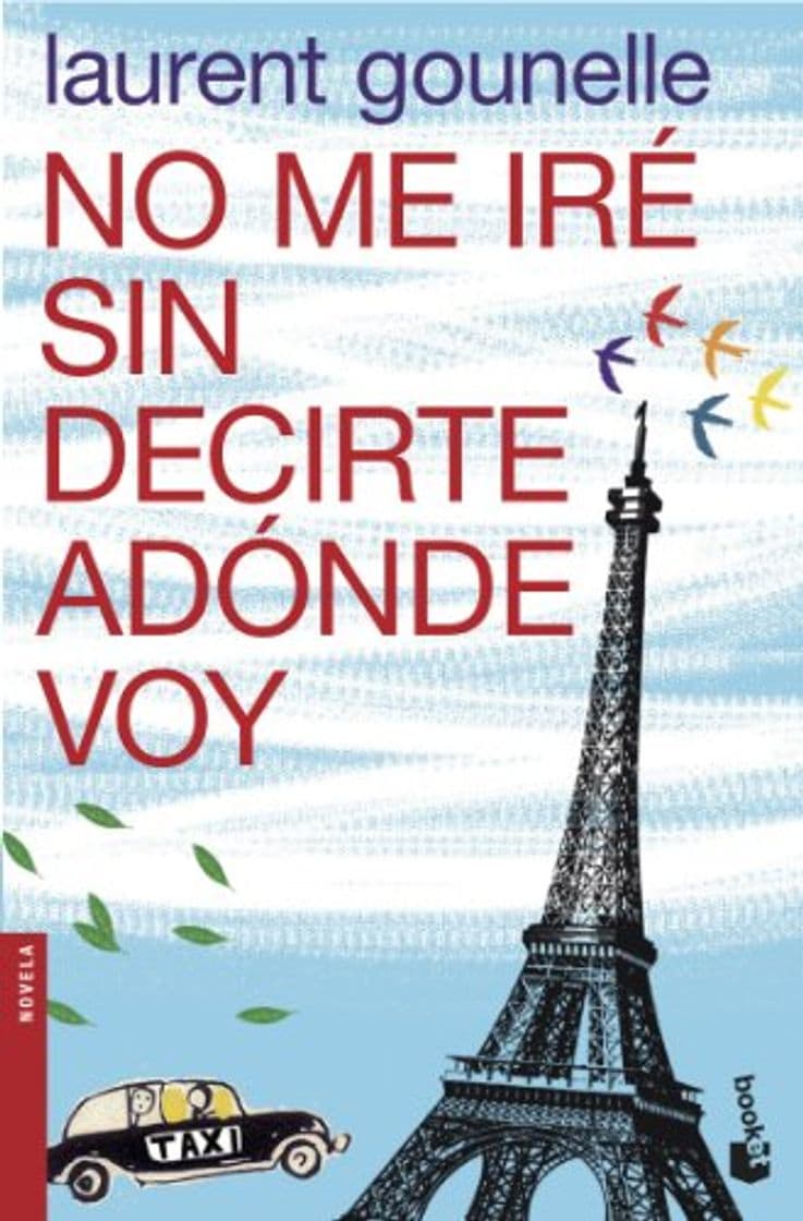 Libro No me iré sin decirte adónde voy