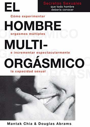 Book El Hombre Multi-Orgasmico