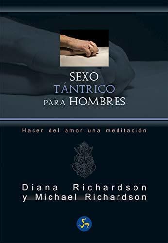 Book Sexo tántrico para hombres. Hacer del amor una meditación