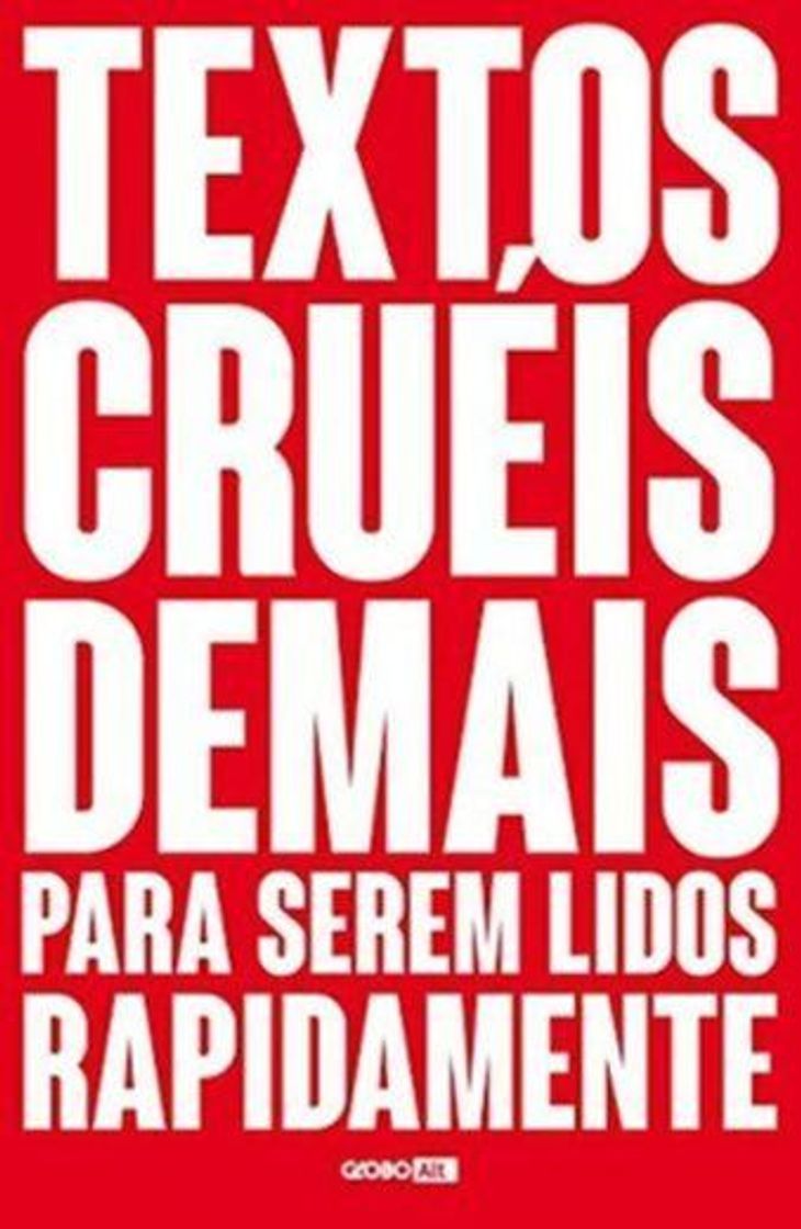 Book Textos cruéis demais para serem lidos rapidamente