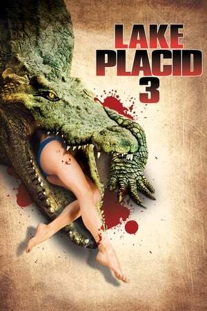 Película Lake Placid 3