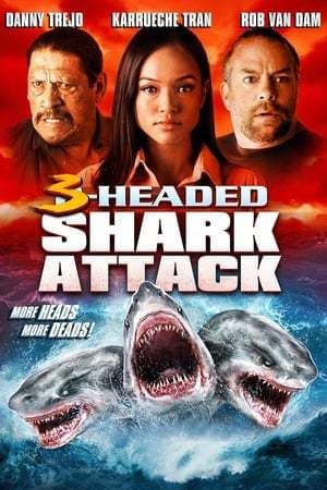 Película 3-Headed Shark Attack