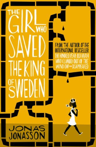 Book The Girl Who Saved the King of Sweden